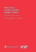How to Do a Gender-Sensitive Budget Analysis: Contemporary Research and Practice