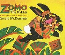 Zomo the Rabbit: A Trickster Tale from West Africa