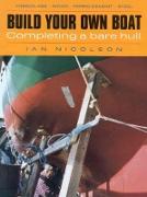 Build Your Own Boat: Completing a Bare Hull