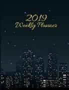 2019 Weekly Planner: Weekly Schedule Organizer - Agenda Planner for the Next Month - Goals, Project, to Do List, Follow Up for Your Task or