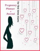 Pregnancy Planner & Journal for First Time Moms