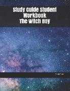 Study Guide Student Workbook the Witch Boy