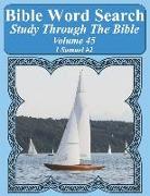 Bible Word Search Study Through the Bible: Volume 45 1 Samuel #2