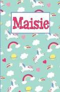 Maisie: Personalized Named Unicorn Journal Notebook Pretty Magical Rainbows & Hearts Cover for Women and Girls Lined Pages