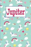 Jupiter: Personalized Named Unicorn Journal Notebook Pretty Magical Rainbows & Hearts Cover for Women and Girls Lined Pages