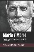 Marta Y María: (spanish Edition) (Worldwide Classics) (Annotated)