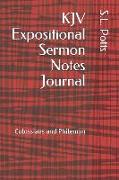 KJV Expositional Sermon Notes Journal: Colossians and Philemon - For Left-Handed Notetakers