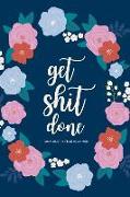 Get Shit Done: 2019-2023 5 Year Planner