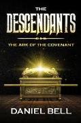 The Descendants: The Ark of the Covenant