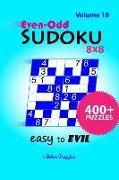 Even-Odd Sudoku 8x8 Easy to Evil: 400+ Puzzles