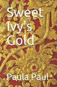 Sweet Ivy's Gold