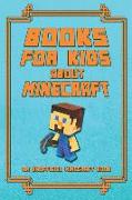 Books for Kids about Minecraft: An Unofficial Minecraft Book: Collection of Amusing Minecraft Short Stories for Children 2019