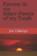 Forever in My Heart Poems of My Youth
