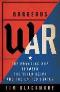 Gorgeous War: The Branding War Between the Third Reich and the United States