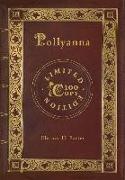 Pollyanna (100 Copy Limited Edition)