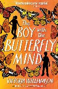 The Boy with the Butterfly Mind