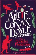 Artie Conan Doyle and the Scarlet Phantom