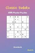 Classic Sudoku - 200 Master Puzzles Vol.4