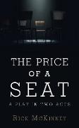 The Price of a Seat