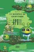 Ready for 12 Months of Gratitude Journal: April Sketch Paper Drawing Notebook for Children