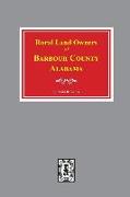 Rural Land Owners of Barbour County, Alabama