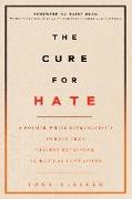 The Cure For Hate