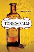 Tonic and Balm