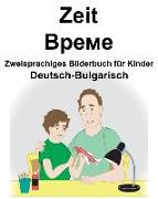 Deutsch-Bulgarisch Zeit Zweisprachiges Bilderbuch Für Kinder