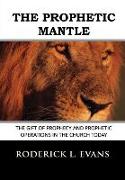 The Prophetic Mantle