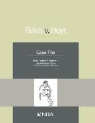 Fields V. Hoyt: Case File