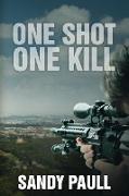 One Shot One Kill