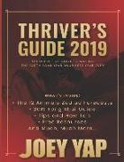Thriver's Guide 2019: The Definitive Guide to Making the Earth Boar Year Your Best Year Ever