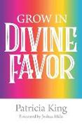 Grow in Divine Favor -The Book