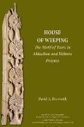 A House of Weeping