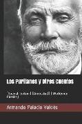 Los Puritanos Y Otros Cuentos: (spanish Edition) (Annotated) (Worldwide Classics)