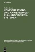 Konfigurations- und Anwendungsplanung von EDV-Systemen