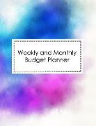 Weekly and Monthly Budget Planner: Weekly Monthly Expense Tracker Bill Organizer Personal Business Money Finance Planner Workbook Custom Calendar Note