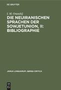 Die neuiranischen Sprachen der Sowjetunion, II: Bibliographie