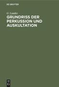 Grundriss der Perkussion und Auskultation