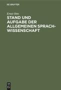 Stand und Aufgabe der allgemeinen Sprachwissenschaft