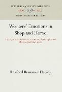 Workers' Emotions in Shop and Home