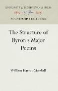 The Structure of Byron's Major Poems