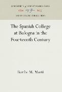 The Spanish College at Bologna in the Fourteenth Century