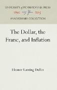 The Dollar, the Franc, and Inflation