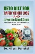 Keto Diet for Rapid Weight Loss and Lowering Blood Sugar