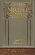 The Night-Born: 100th Anniversary Collection