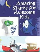 Amazing Sharks for Awesome Kids