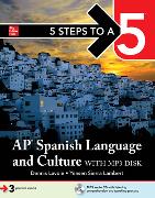 5 Steps to a 5: AP Spanish Language and Culture 2020-2021 [With DVD ROM]