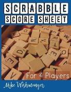 Scrabble Score Sheet: Ways to Jump Start Your Scrabble Score Sheet