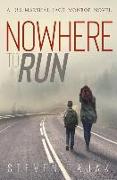 Nowhere to Run: A U.S. Marshal Jack Monroe Novel